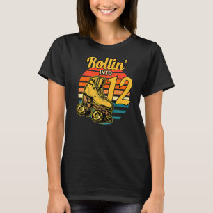 Rollin' in 12 Retro Roller 12. Geburtstagspartei S T-Shirt