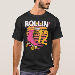 Rollin' in 12 Roller Girl 12. Geburtstagsparty Sk T-Shirt