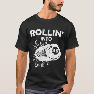 Rollin in 46 Billiards 46. Geburtstagsflammenbil T-Shirt