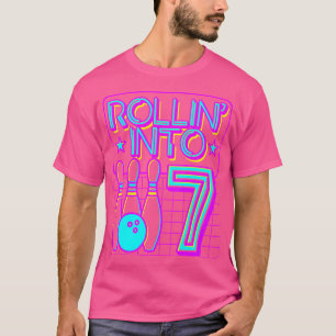Rollin in 7 Bowling Bowler 7. Geburtstagsparty T-Shirt