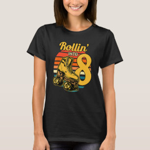 Rollin' in 8 Retro Roller 8. Geburtstagsparty Skyp T-Shirt