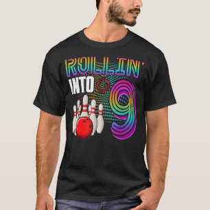 Rollin in 9 Jahre alter Bowling Geburtstagskind 9. T-Shirt