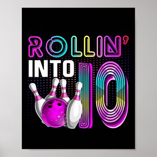 Rollin Into 10 Bowling Birthday Party 10th Birthda Poster (Vorne)