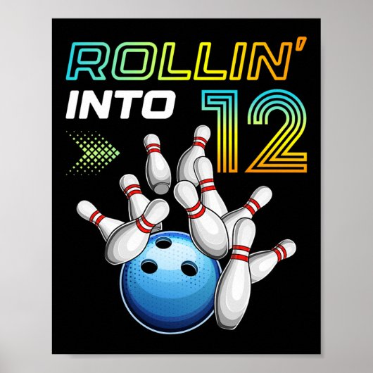 Rollin Into 12 Retro Bowling Birthday Party 12th B Poster (Vorne)