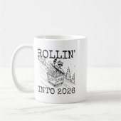 Rollin' Into 2026, 2026 Snarky New Year Kaffeetasse (Links)