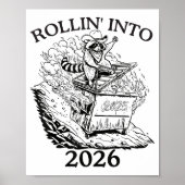 Rollin’ Into 2026 Dumpster Fire New Year Party Fun Poster (Vorne)