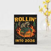 Rollin’ Into 2026 Funny Raccoon Dumpster Fire Karte (Gelbe Blume)