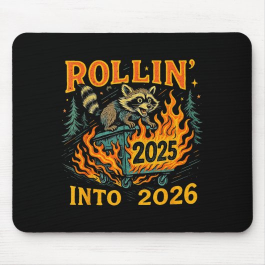 Rollin’ Into 2026 Funny Raccoon Dumpster Fire Mousepad (Vorne)