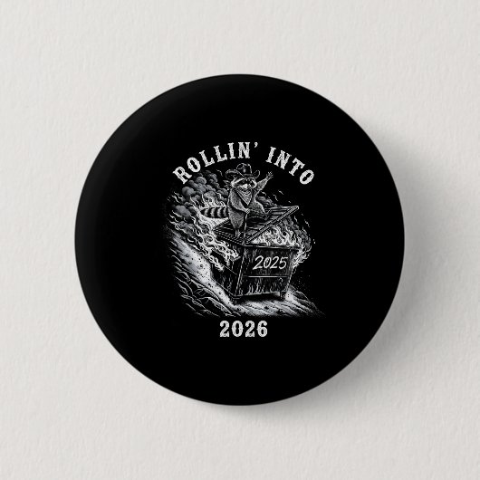 Rollin 'Into 2026 Lustiger Cowboy Waschbär Frohes Button (Vorderseite)