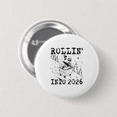 Rollin’ Into 2026 Raccoon Dumpster Fire Funny New  Button (Vorne & Hinten)