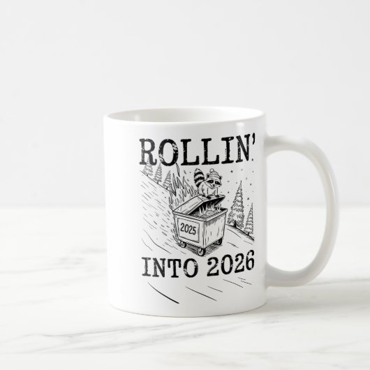 Rollin’ Into 2026 Raccoon Dumpster Fire New Year M Kaffeetasse (Rechts)