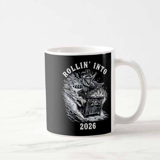 Rollin Into 2026 Raccoon Funny Dumpster Fire 2025 Kaffeetasse (Rechts)