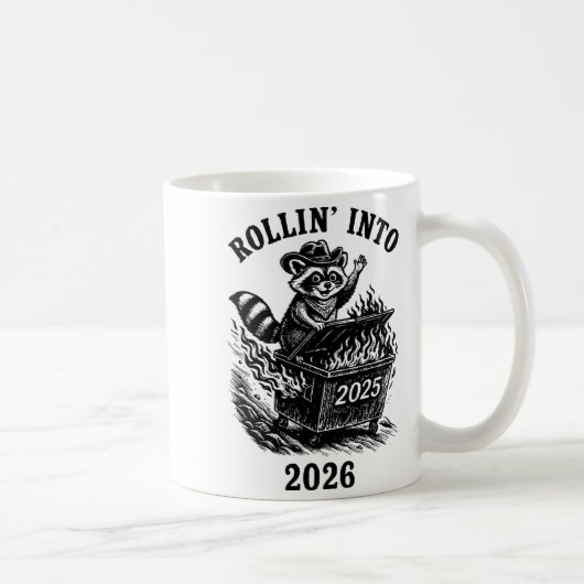 Rollin Into 2026 Raccoon Funny Dumpster Fire 2025  Kaffeetasse (Rechts)