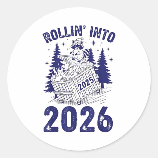 Rollin Into 2026 Raccoon Funny Dumpster Fire 2025 Runder Aufkleber (Vorderseite)