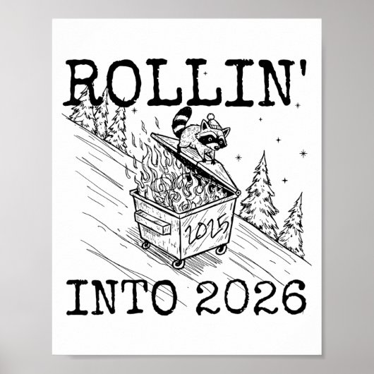 Rollin’ Into 2026 Raccoon Funny New Year Raccoon T Poster (Vorne)