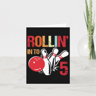 Rollin Into 5 Bowling Geburtstagsparty 5. Geburtst Karte