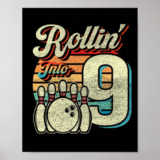 Rollin Into 9 Bowling Birthday Party 9th Birthday  Poster (Vorne)