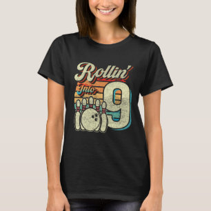 Rollin Into 9 Bowling Geburtstagsfeier 9. Geburtst T-Shirt