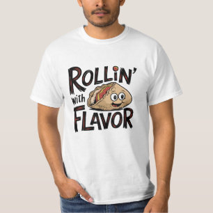Rollin" mit Flavor T-Shirt
