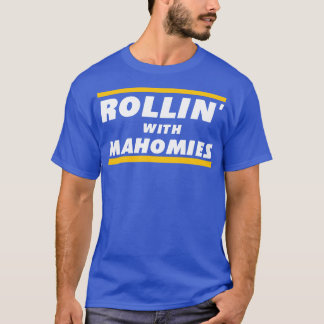 Rollin mit Mahomies T-Shirt