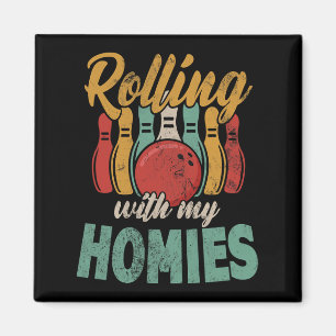 Rollin mit meinen Homes Retro Bowling 4 Magnet