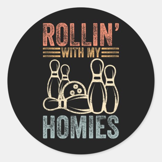 Rollin mit meinen Homes Retro Bowling 6 Runder Aufkleber (Vorderseite)