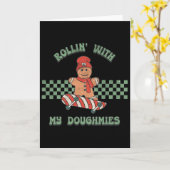 Rollin With My Doughmies Retro Gingerbread Man Ska Karte (Gelbe Blume)