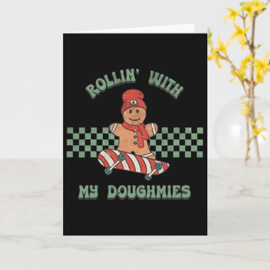 Rollin With My Doughmies Retro Gingerbread Man Ska Karte (Gelbe Blume)