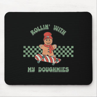 Rollin With My Doughmies Retro Gingerbread Man Ska Mousepad