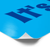 Rolling Blue: Die klassische Rasenschale Poster (Ecke)