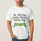 Rolling Cooler T-Shirt (Vorderseite)