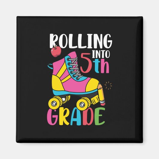 Rolling in 5. Klasse Magnet (Vorne)