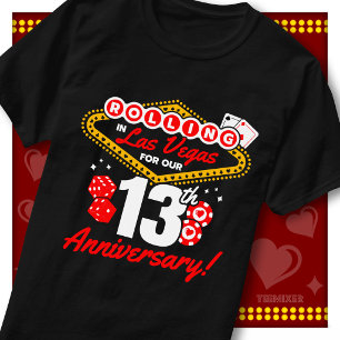 Rolling In Las Vegas 13. Hochzeitstag-Paarreise T-Shirt