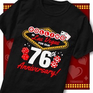 Rolling In Las Vegas 76. Hochzeitstag-Paarreise T-Shirt