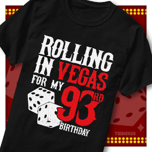 Rolling in Vegas 93. Geburtstags-Würfelparty-Trupp T-Shirt