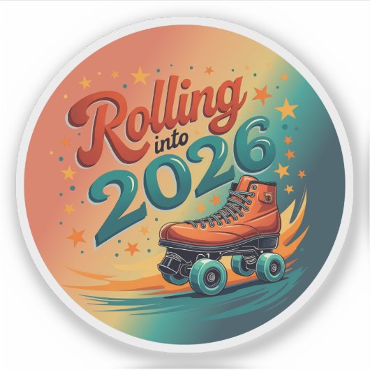 Rolling Into 2026 Retro Skate Sticker (Vorderseite)