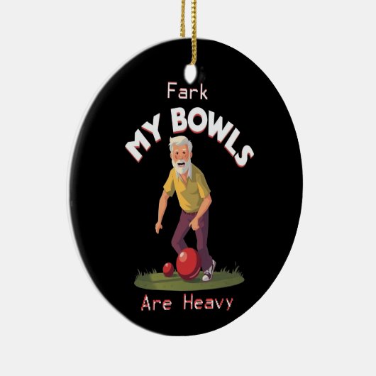 Rolling Struggles: Fark, meine Rasenschüsseln sind Keramik Ornament (Rechts)