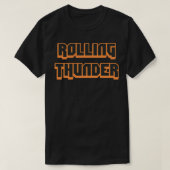 Rolling Thunder Classic TShirt (Design vorne)
