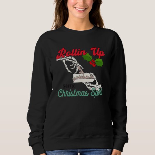 Rolling Up Some Christmas Spirit Tree Cakes Skelet Sweatshirt (Vorderseite)