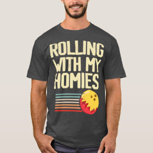 Rolling with my homies Retro Vintagen lustigen Bow T-Shirt