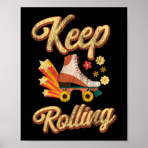 Rollschuhlaufen Keep Rolling 1970er Retro Vintage Poster