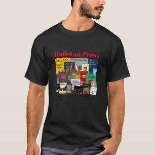 Rollston Press T - Shirt