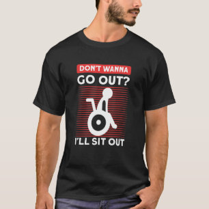 Rollstuhlamputation Survivor Handicap Paraplegium T-Shirt