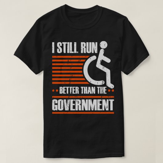 Rollstuhlfahrer Funny Amputee T-Shirt (Design vorne)