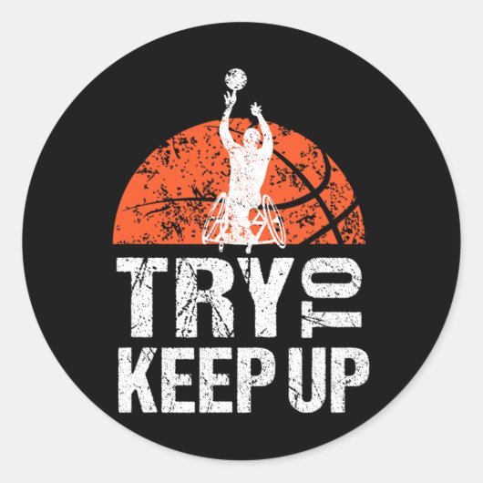 Rollstuhlfahrer T Basketball Player Behalt Runder Aufkleber (Vorderseite)