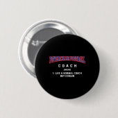 Rollstuhlfußball-Trainer-Definition Lustiger Rolls Button (Vorne & Hinten)