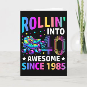 Rollt mit 40 Jahren in die Skates zum 40. Geburtst Karte