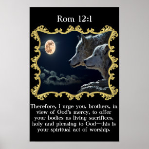 Rom 12:1 Wölfe, die in den Vollmond schauen. Poster