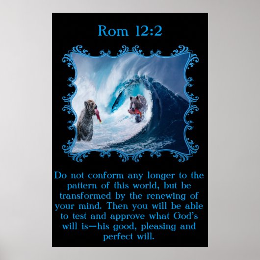 Rom 12:2 Grizzly Bären im Ozean Poster (Vorne)