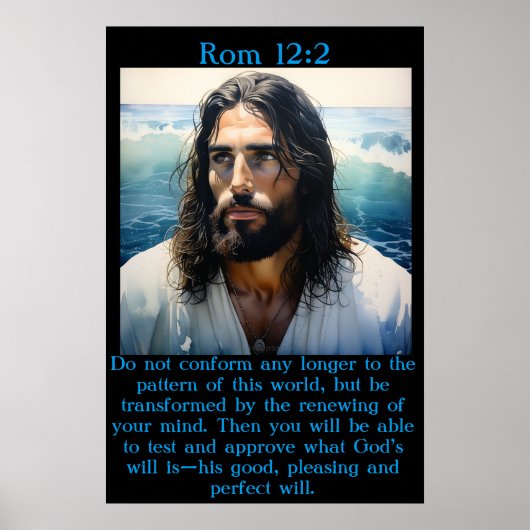 Rom 12:2 mit Jesus am Strand Poster (Vorne)